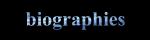 Biographies